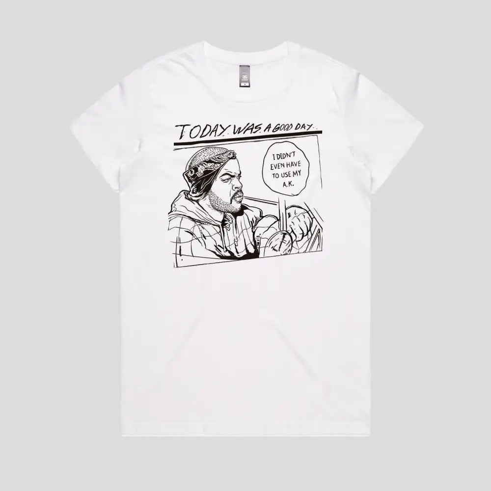 A Good Day T-Shirt | Pop Culture T-Shirts