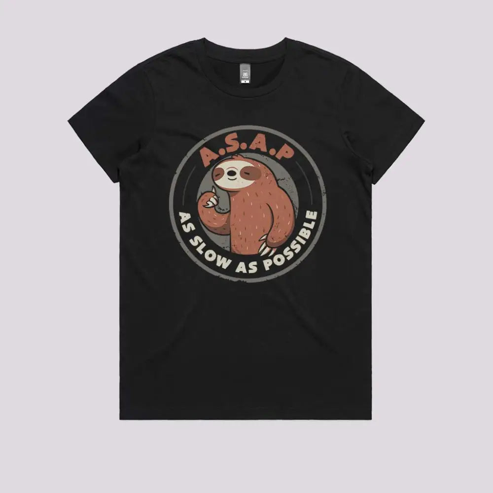 As Slow Possible T-Shirt Womens / Black Xs Adult Tee