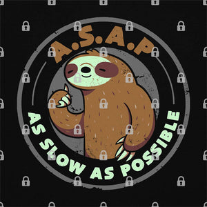 As Slow As Possible T-Shirt