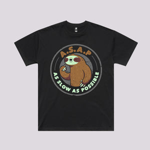 As Slow As Possible T-Shirt
