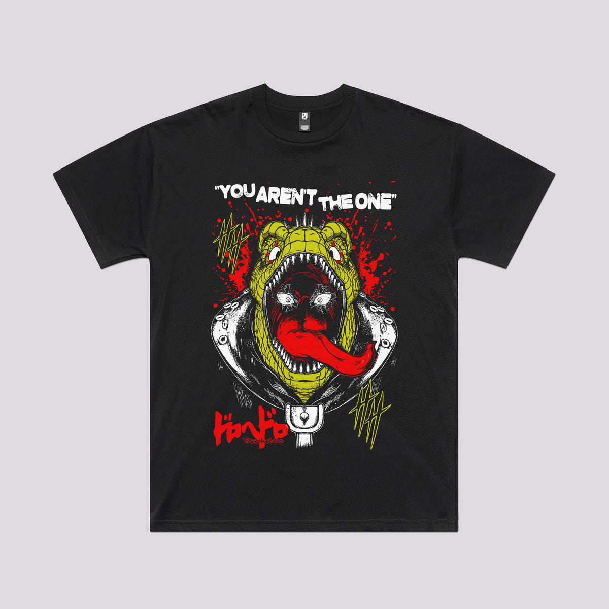 You Aren't The One T-Shirt