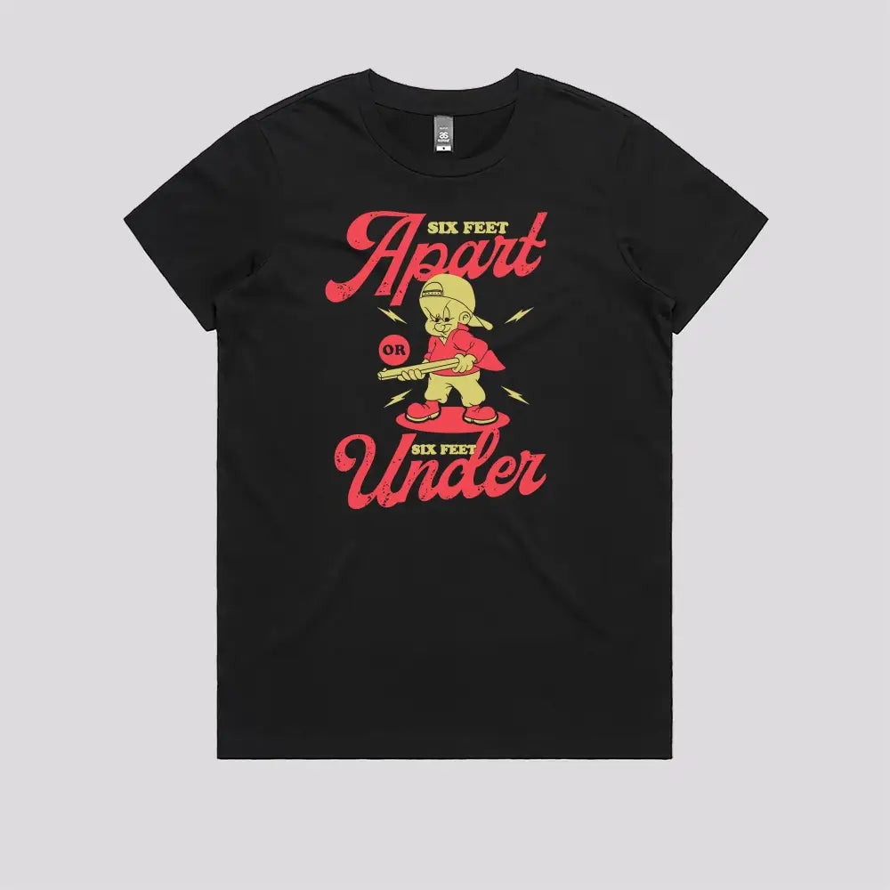 Six Feet Apart T-Shirt - Limitee Apparel