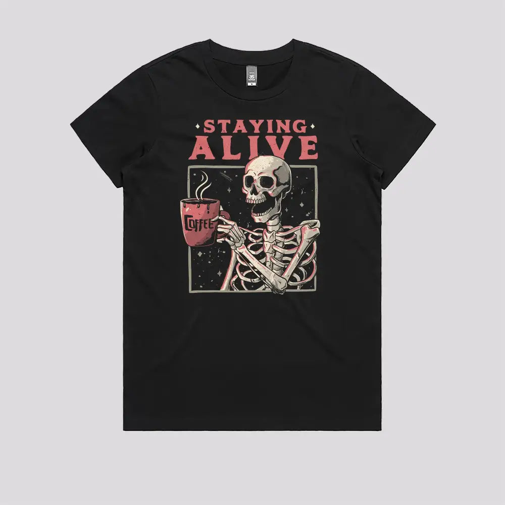 Staying Alive T-Shirt - Limitee Apparel