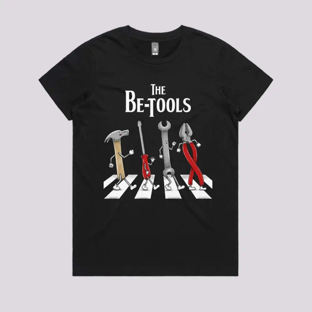 The Be-Tools T-Shirt Womens / Black Xs Adult Tee