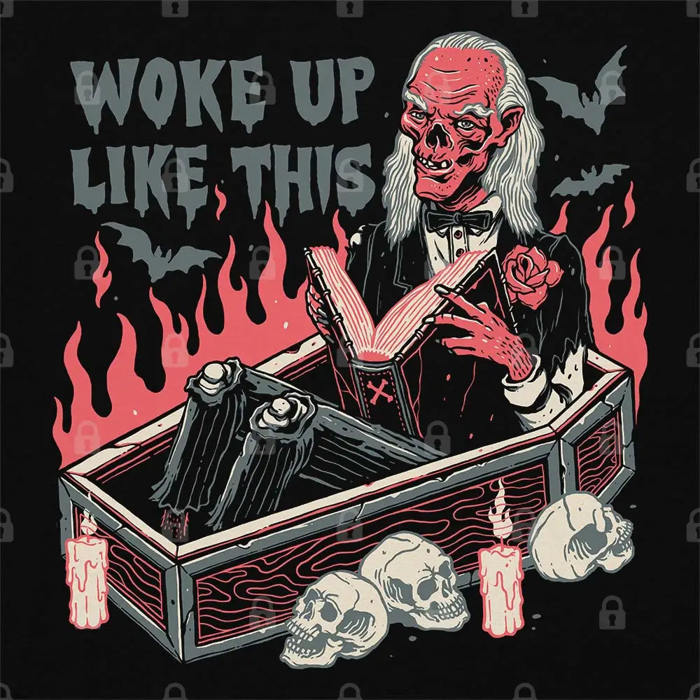 Woke Up Like This T-Shirt Adult Tee