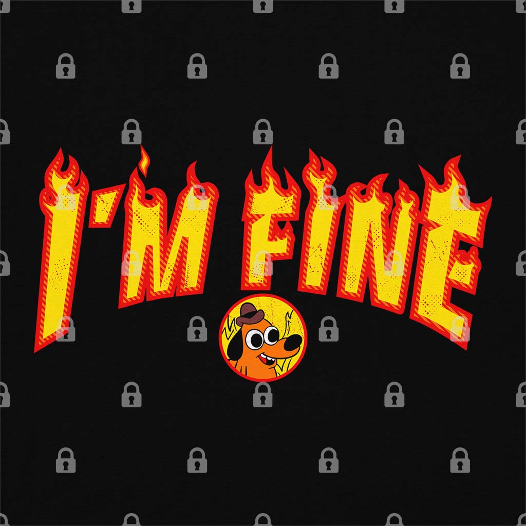 I'm Fine T-Shirt