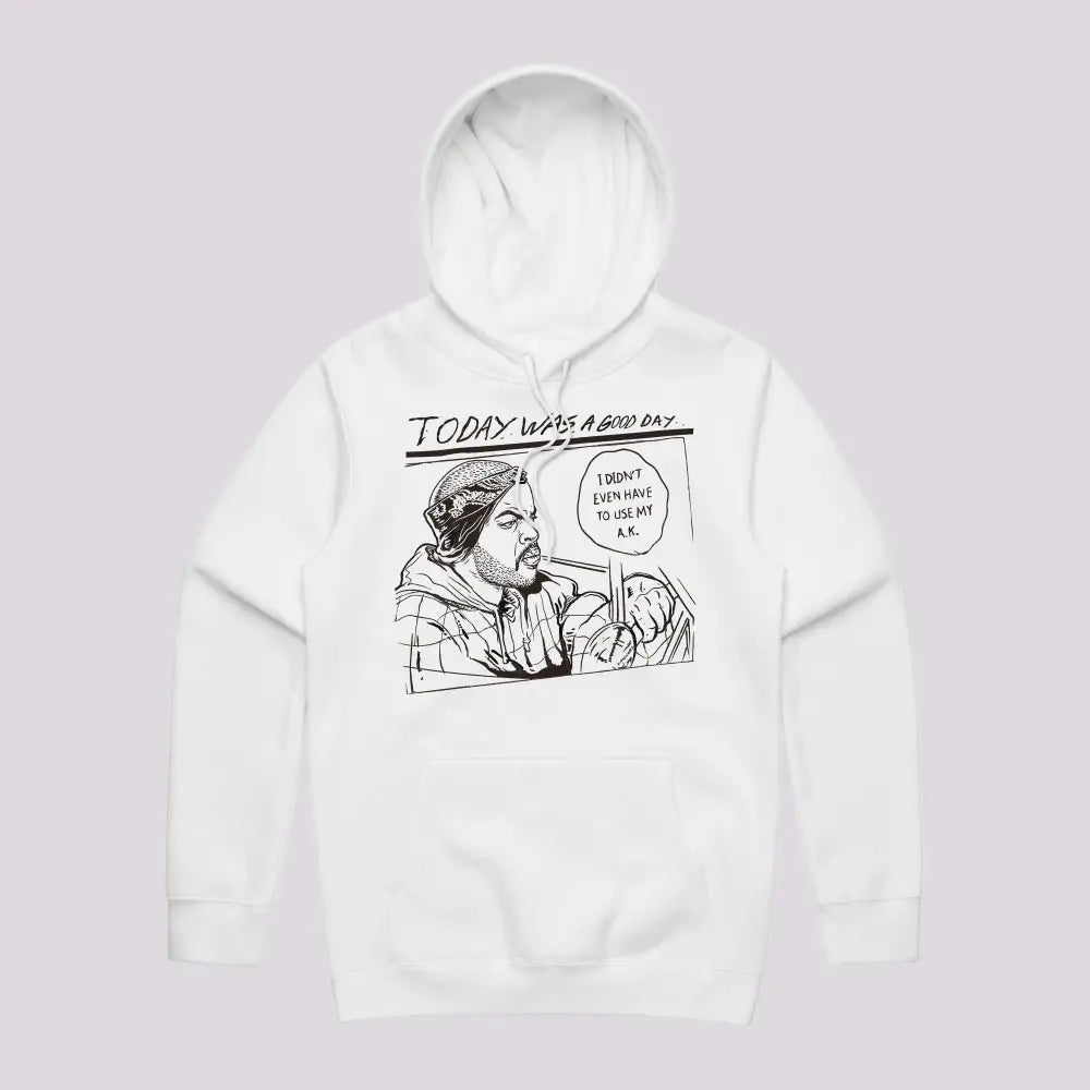 A Good Day Hoodie