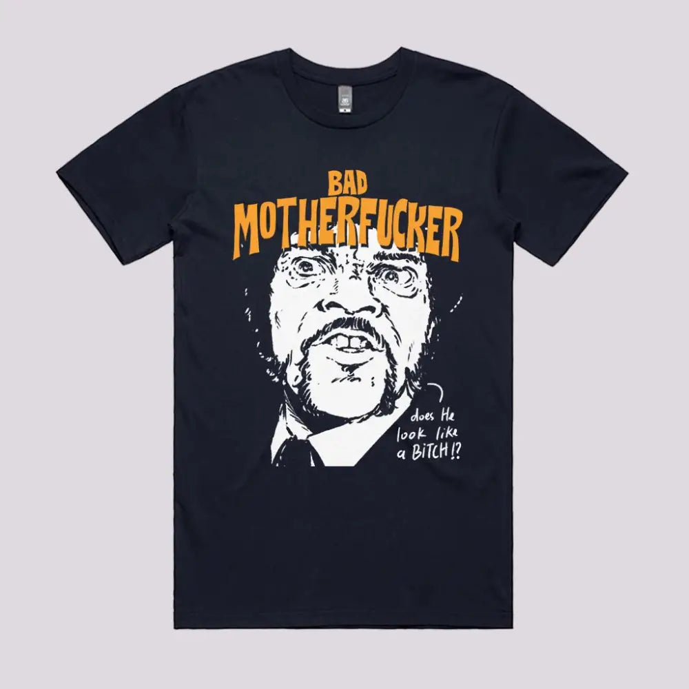 Bad Motherfucker T-Shirt | Pop Culture T-Shirts