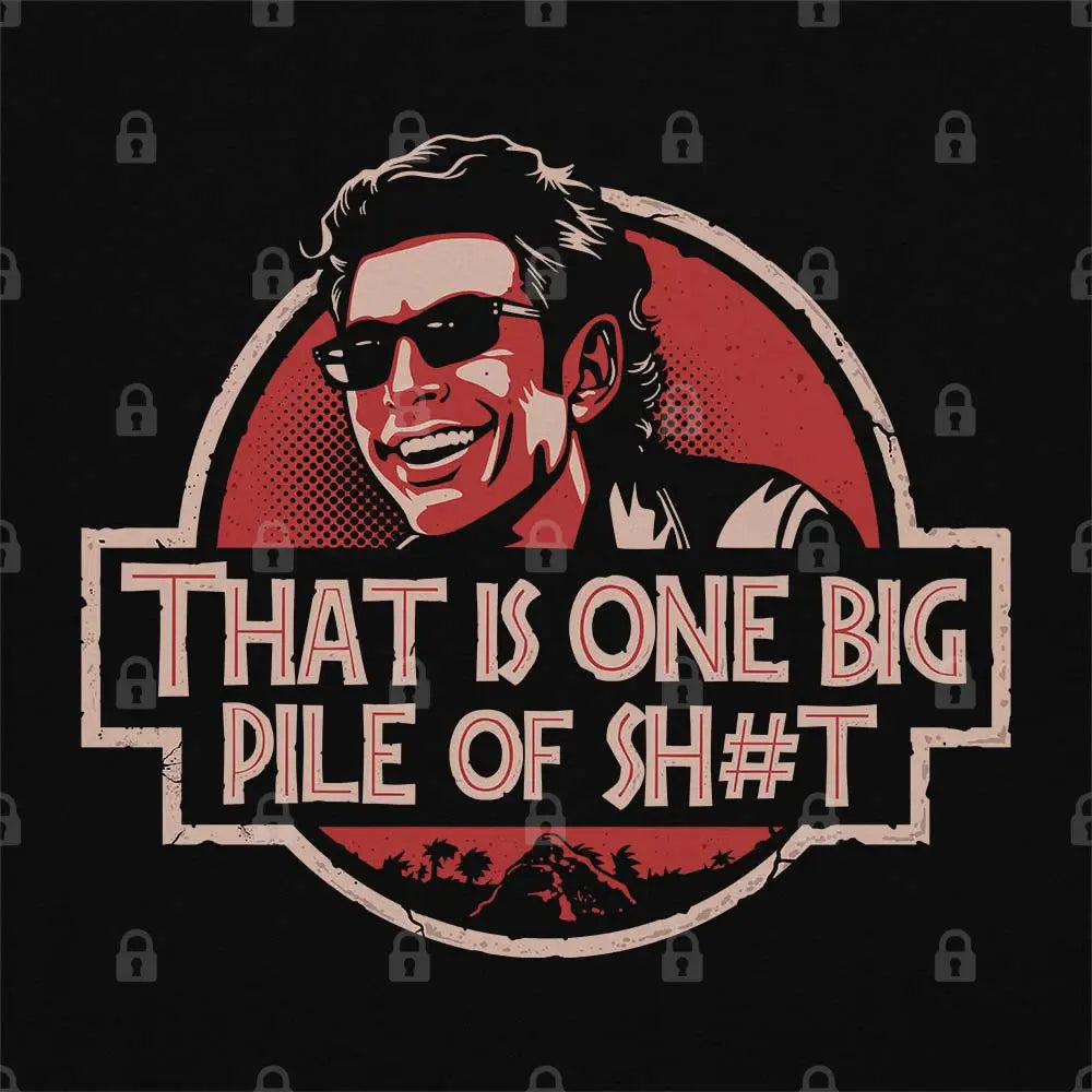 Big Pile of S... T-Shirt | Pop Culture T-Shirts