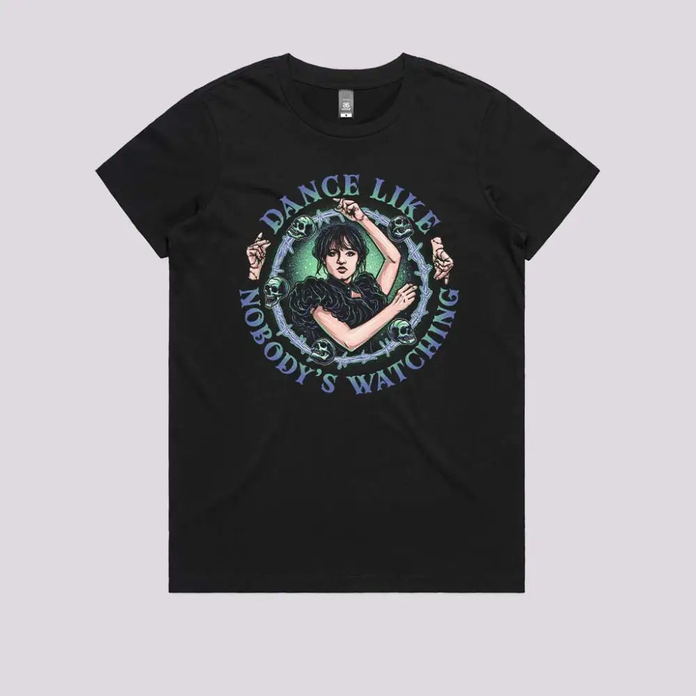 Dance Like Nobodys Watching T-Shirt Womens / Black Xs Adult Tee