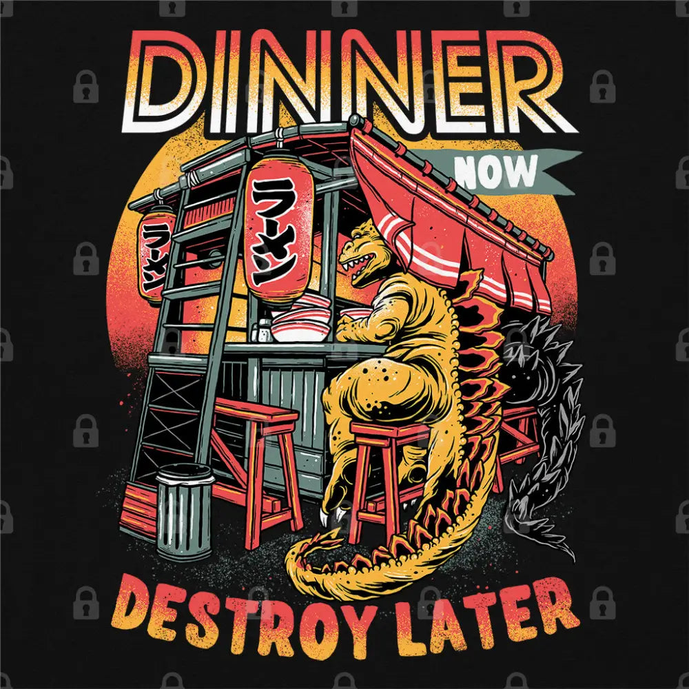 Dinner Now Destroy Later T-Shirt | Pop Culture T-Shirts