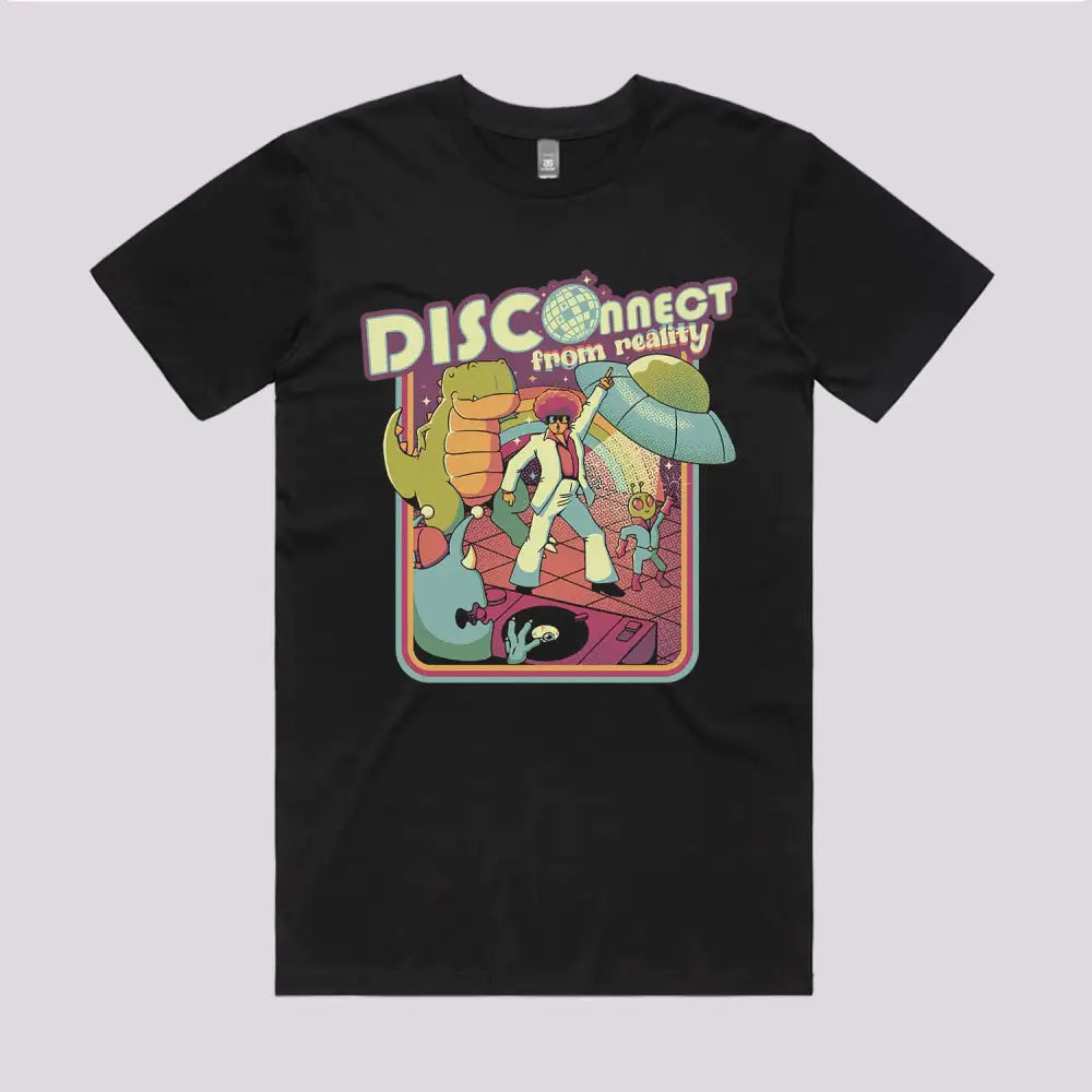 Disconnect From Reality T-Shirt
