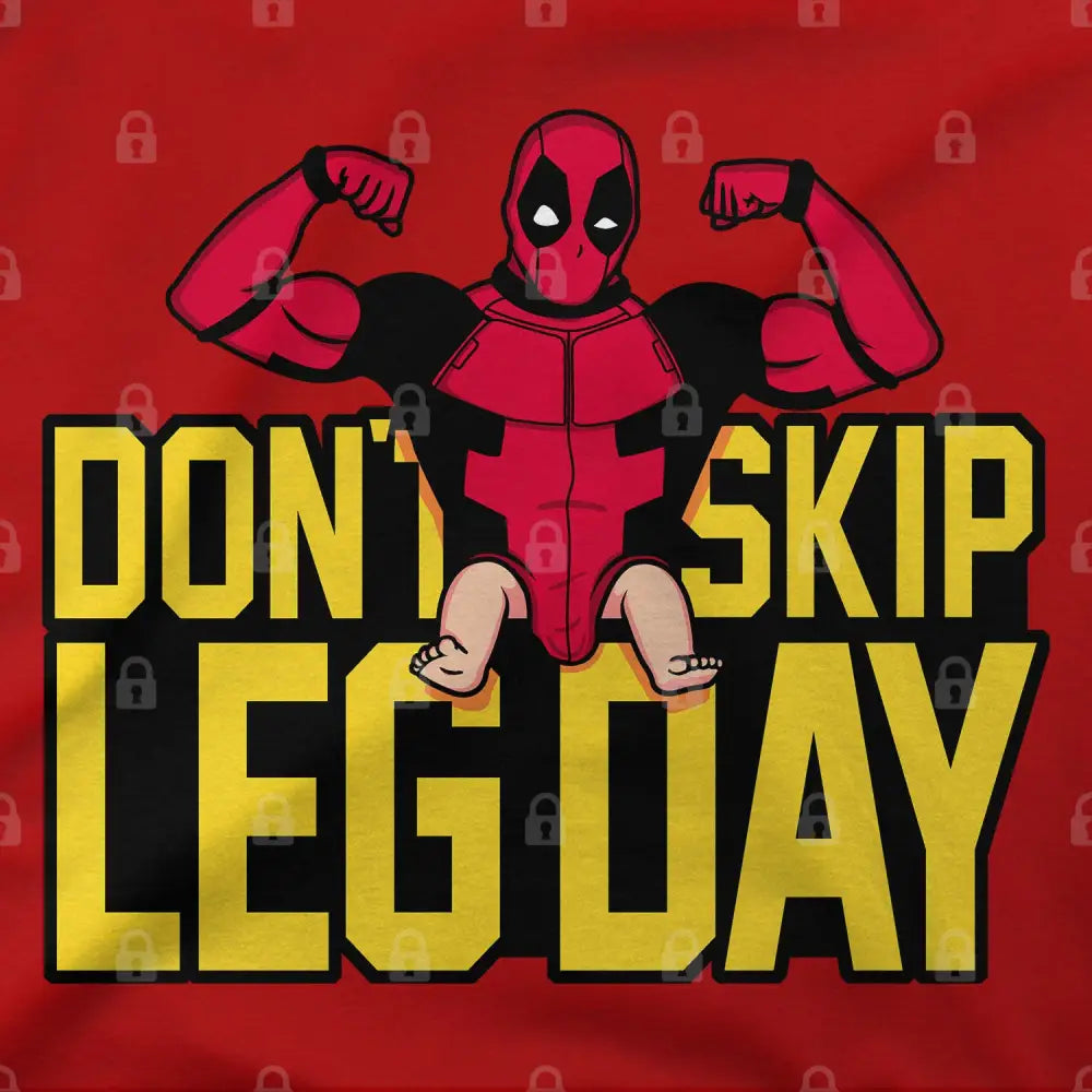 Don't Skip Leg Day T-Shirt | Pop Culture T-Shirts