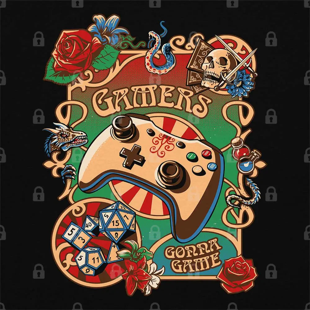 Gamers Gonna Game T-Shirt - Limitee Apparel