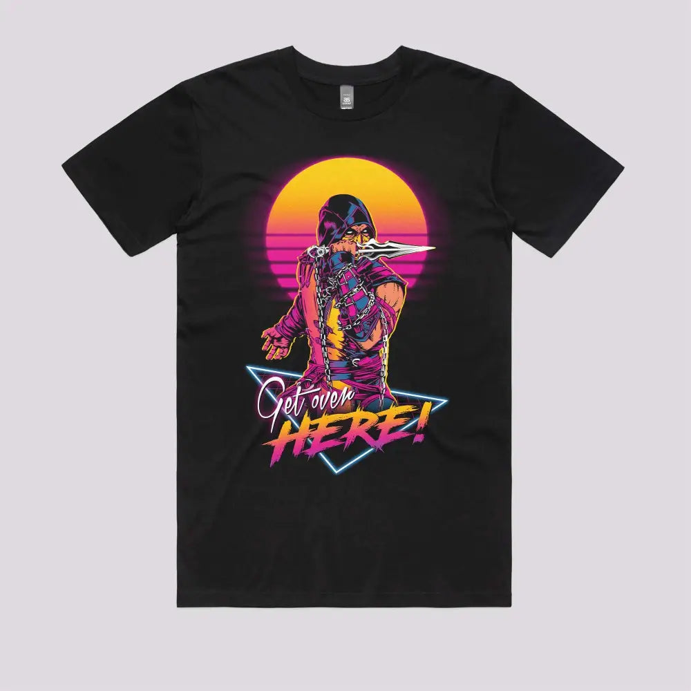 Get Over Here! T-Shirt | Pop Culture T-Shirts
