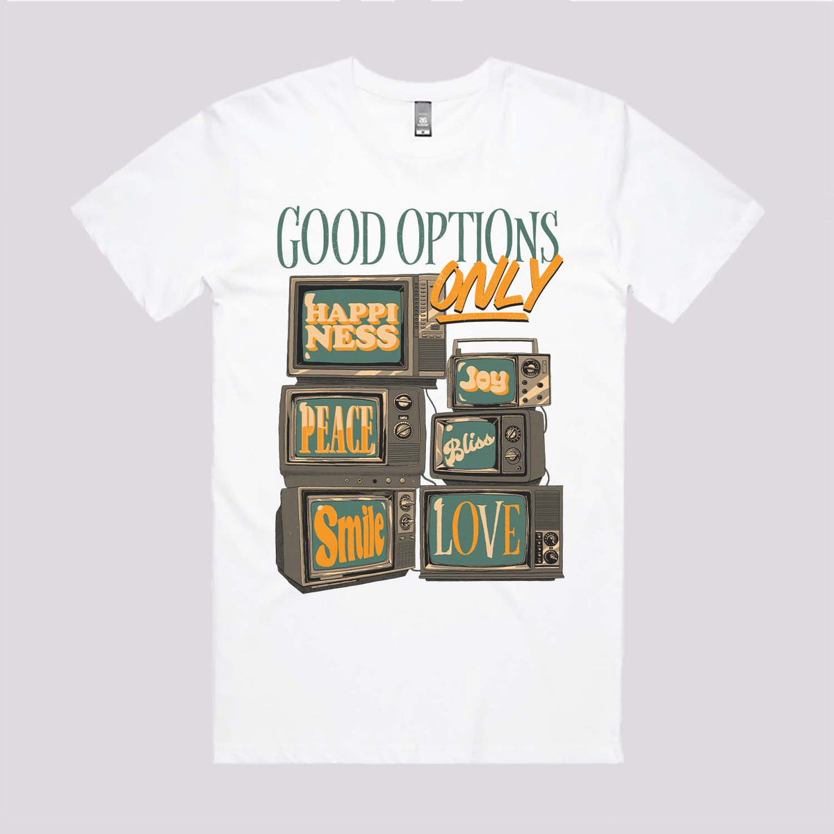 Good Options Only T-Shirt | Graphic Tees Online Australia