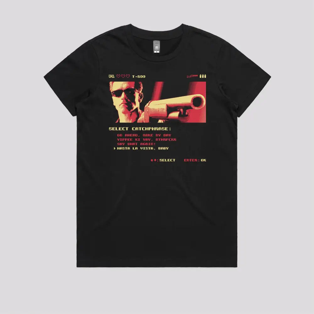 Hasta La Vista T-Shirt | Pop Culture T-Shirts