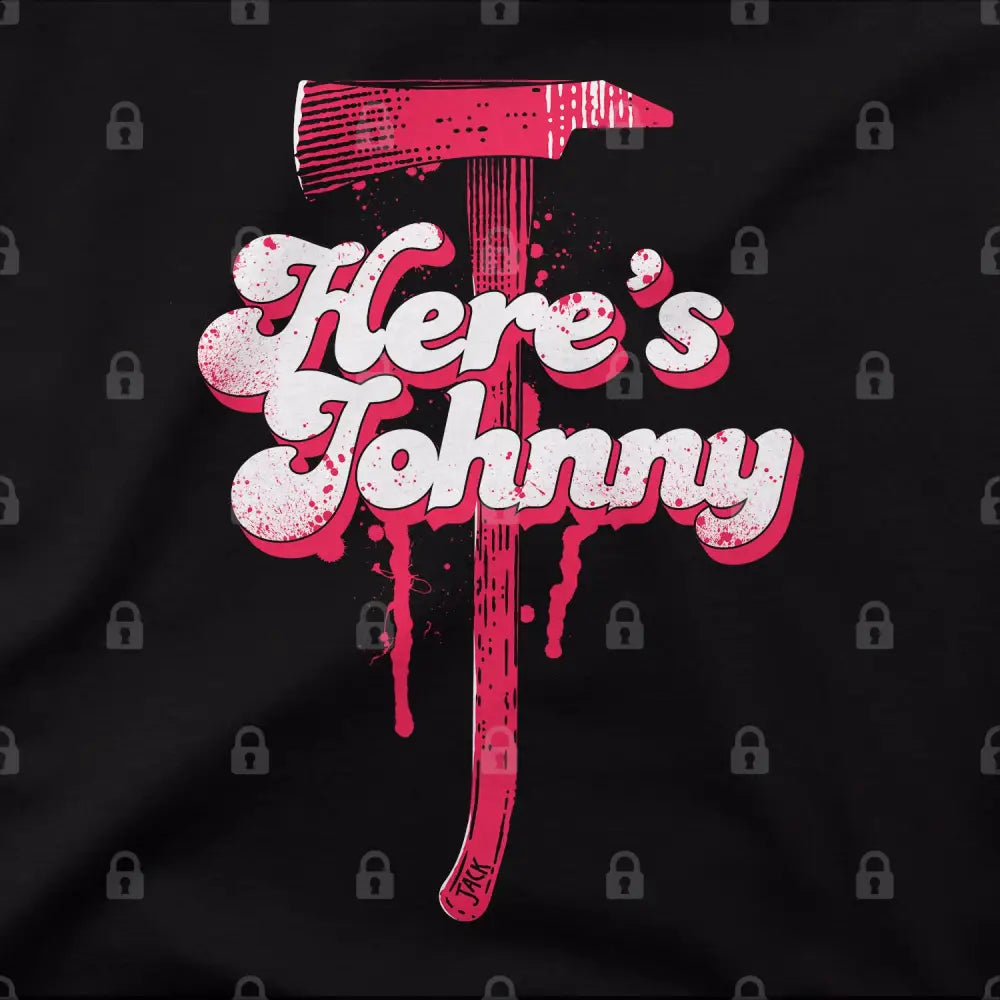 Here's Johnny - Limitee Apparel