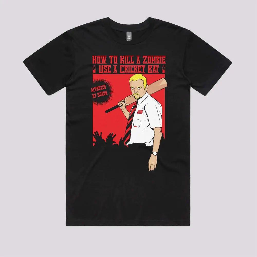 How to Kill A Zombie - Use a Cricket Bat T-Shirt | Pop Culture T-Shirts
