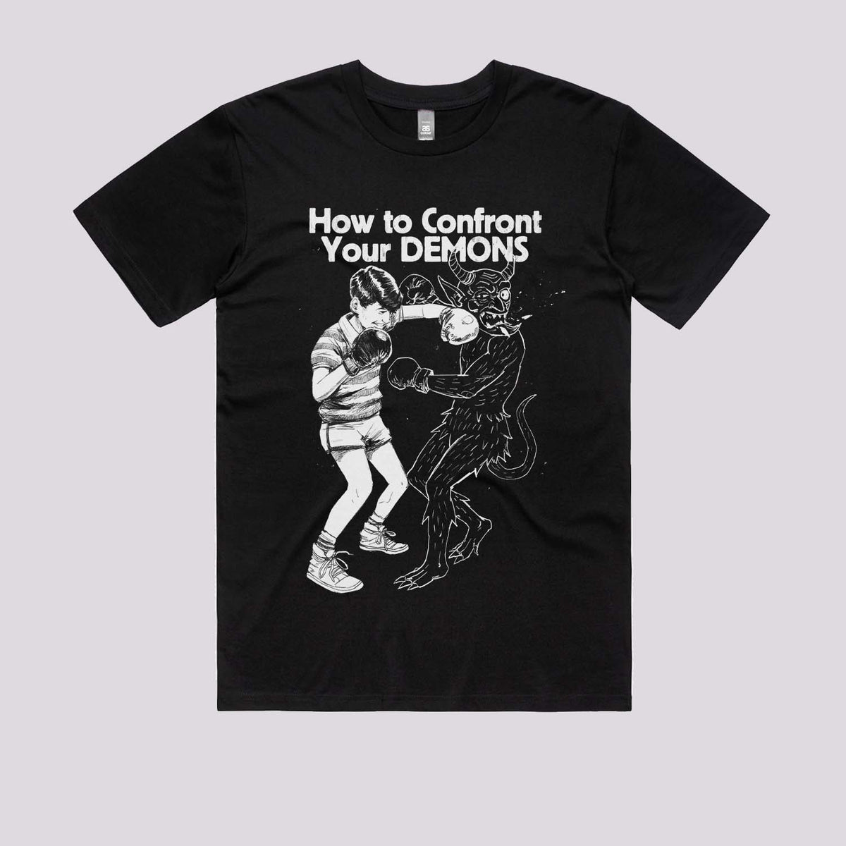 How To Confront Your Demons T-Shirt