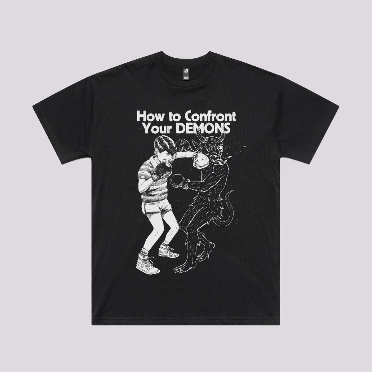 How To Confront Your Demons T-Shirt