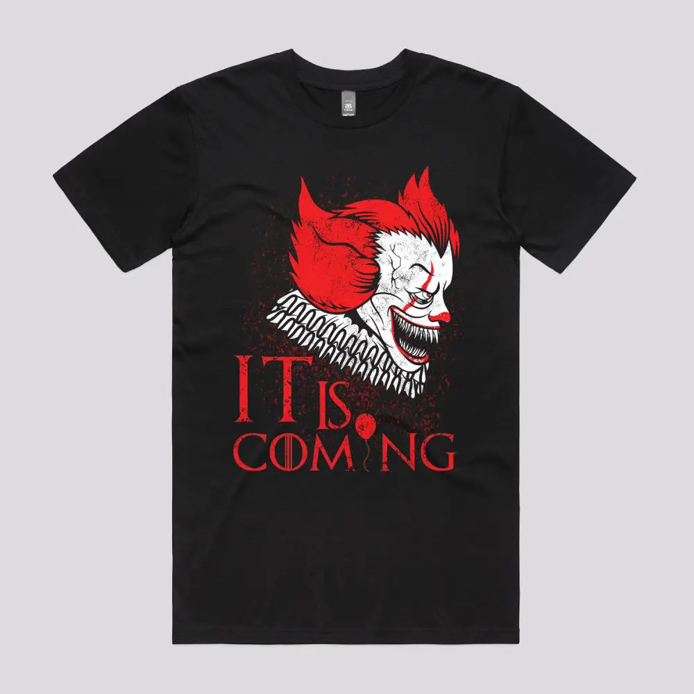 IT Is Coming T-Shirt | Pop Culture T-Shirts