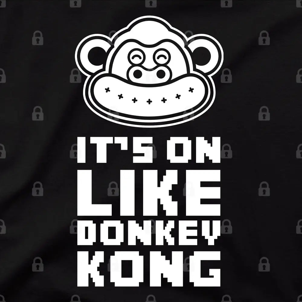 It&#39;s On Like Donkey Kong T-Shirt - Limitee Apparel