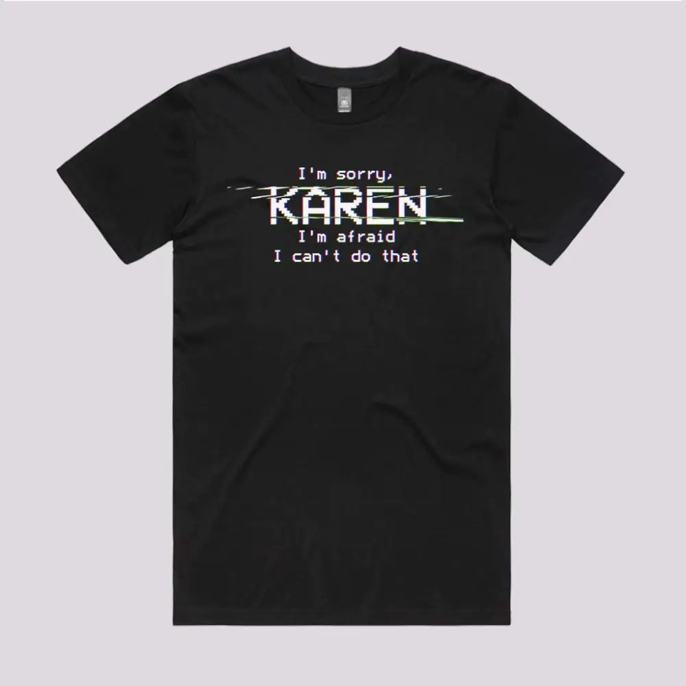 Karen T-Shirt Adult Tee