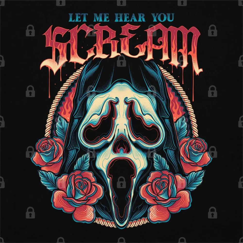 Let Me Hear You Scream T-Shirt Adult Tee
