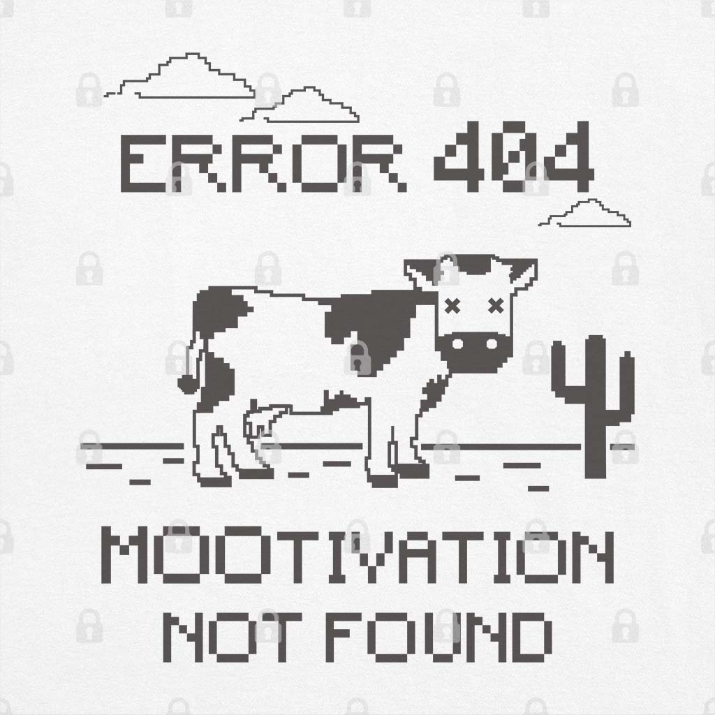 Mootivation Not Found T-Shirt