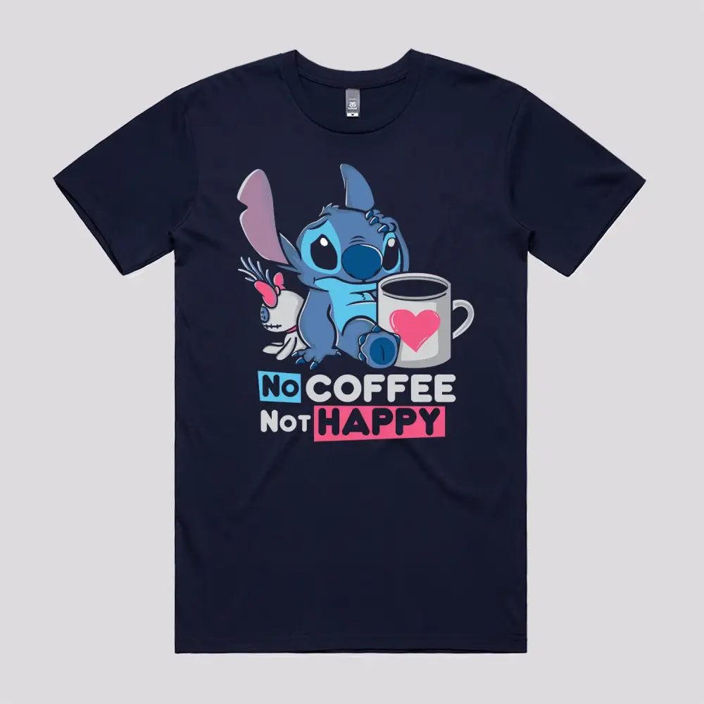 No Coffee Not Happy T-Shirt - Limitee Apparel