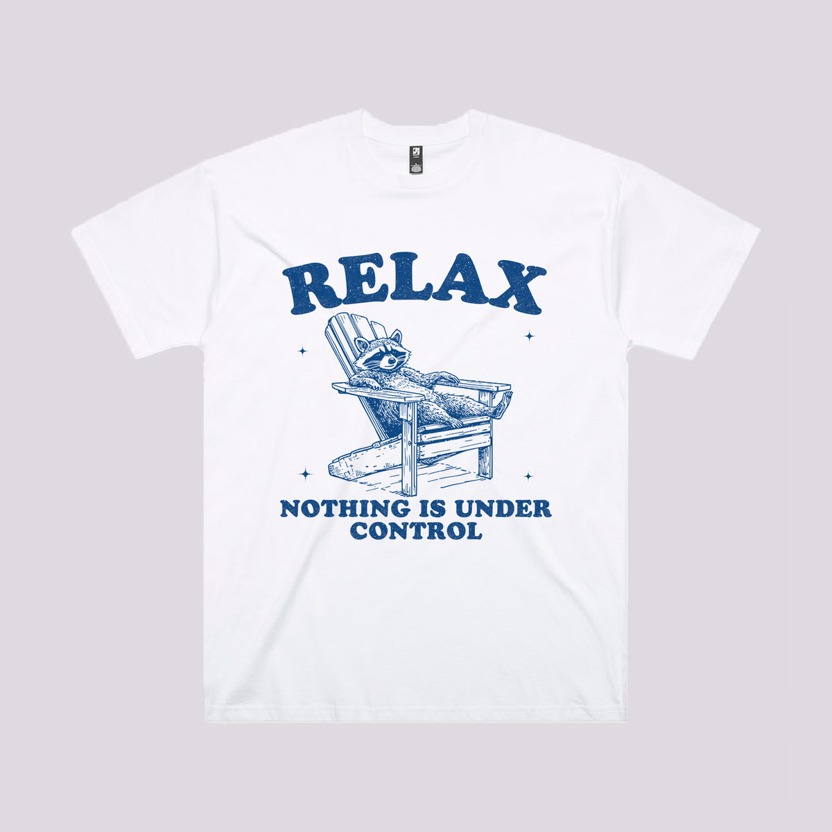 Nothing Is Under Control T-Shirt | Oversized Graphic Tees Australia