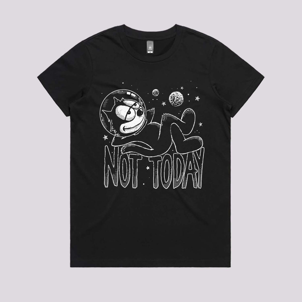 Not Today Felix T-Shirt | Cool Graphic Tees Australia