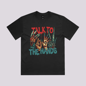 Talk To The Hands Graphic Tee