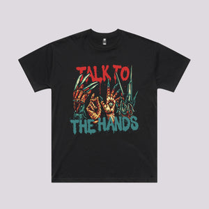 Talk To The Hands Graphic Tee