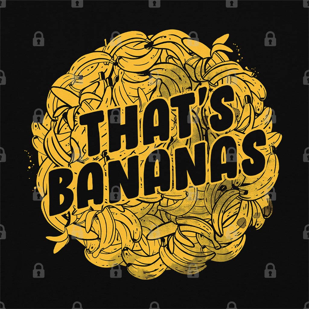 That's Bananas T-Shirt