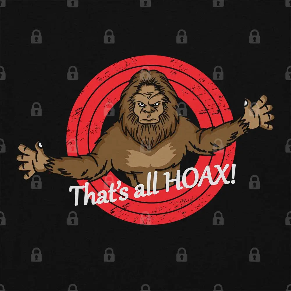 That's All Hoax T-Shirt - Limitee Apparel