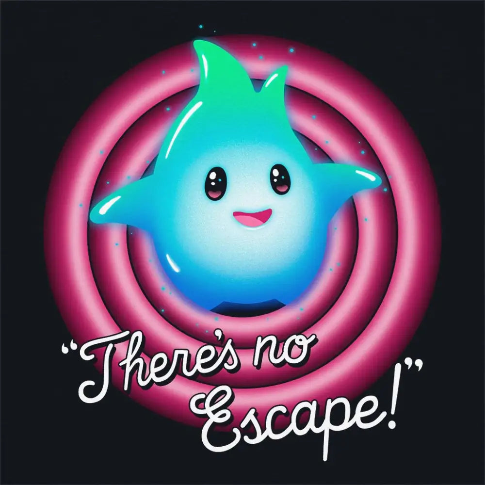 There&#39;s No Escape T-Shirt | Pop Culture T-Shirts