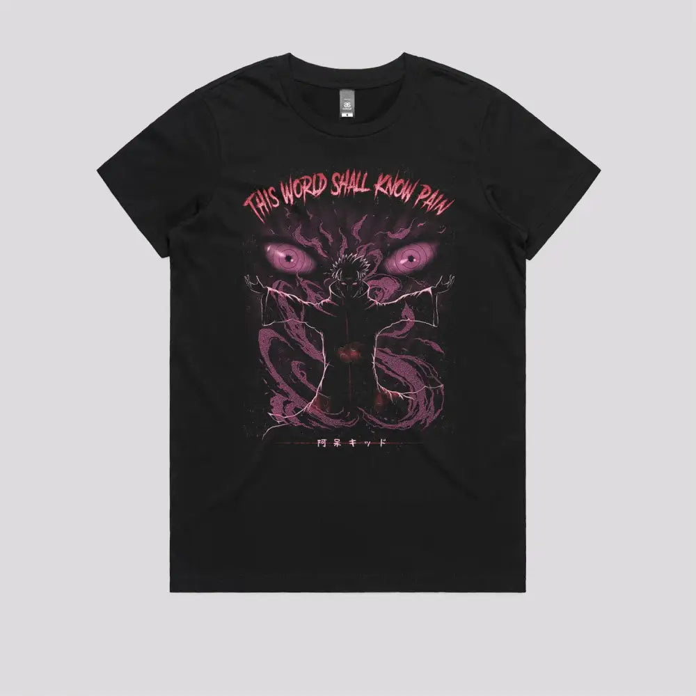 This World Shall Know Pain T-Shirt | Anime T-Shirts