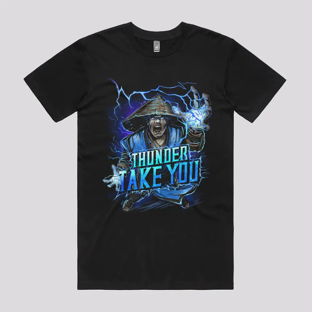 Thunder Take You! T-Shirt | Pop Culture T-Shirts