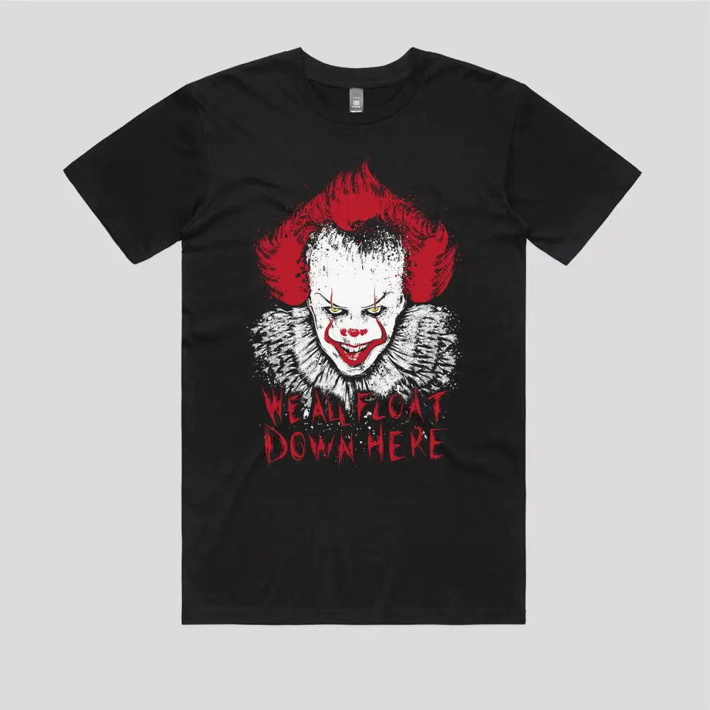 We All Float Down Here T-Shirt - Limitee Apparel