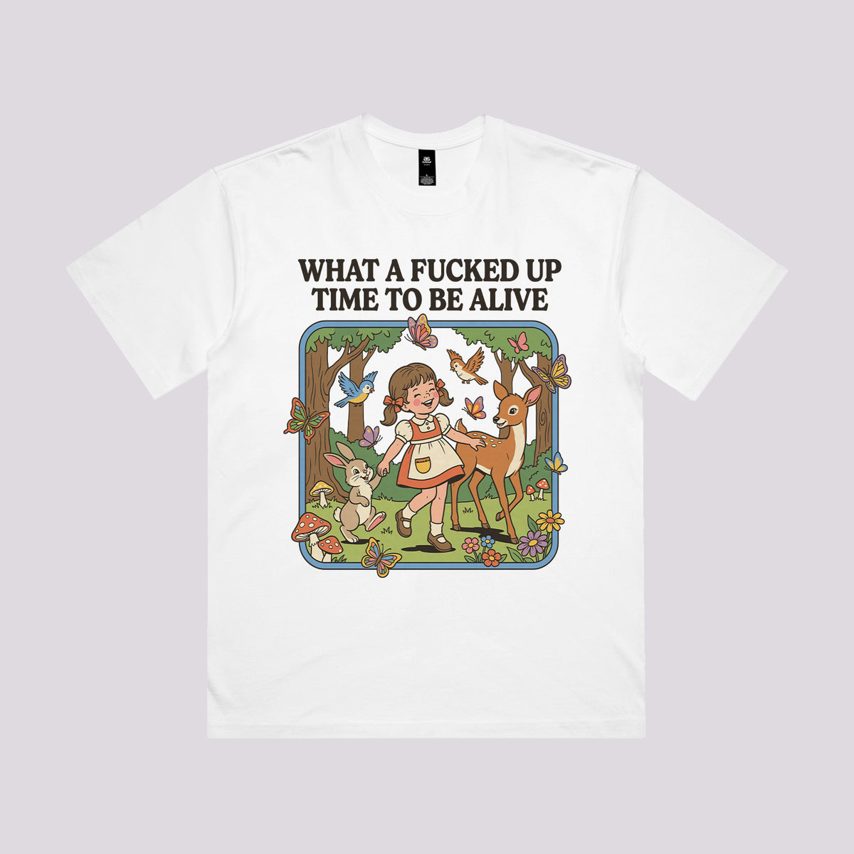 What A Time To Be Alive T-Shirt