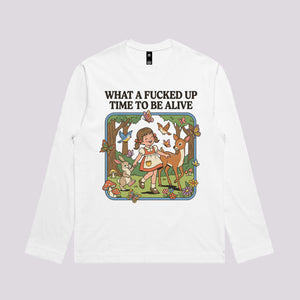 What A Time To Be Alive T-Shirt