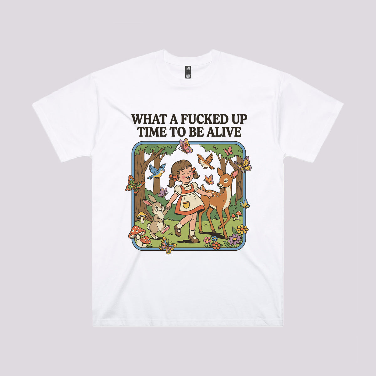 What A Time To Be Alive T-Shirt | Oversized Graphic Tees Australia