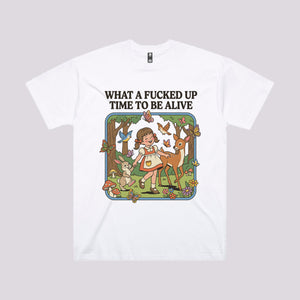 What A Time To Be Alive T-Shirt | Oversized Graphic Tees Australia