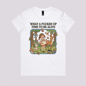 What A Time To Be Alive T-Shirt