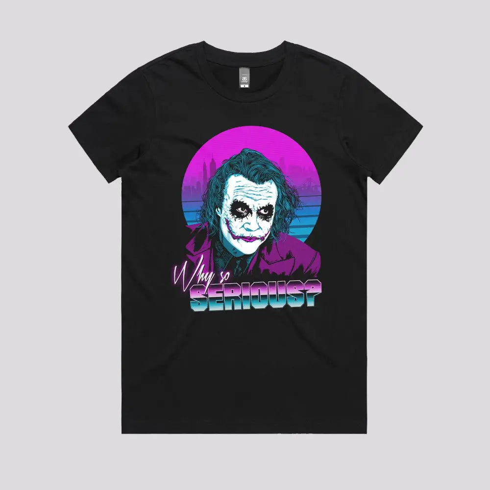 Why So Serious T-Shirt | Pop Culture T-Shirts