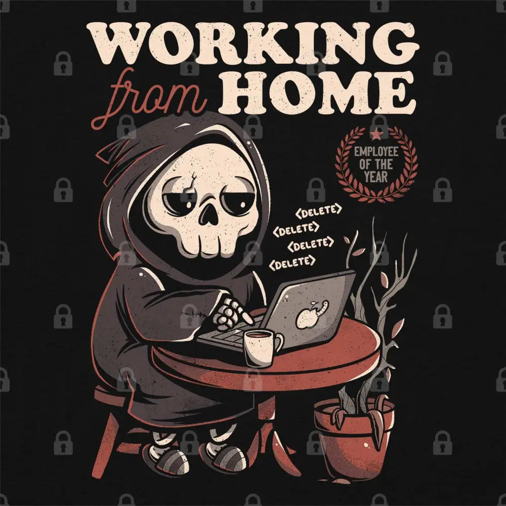 Working From Home T-Shirt - Limitee Apparel