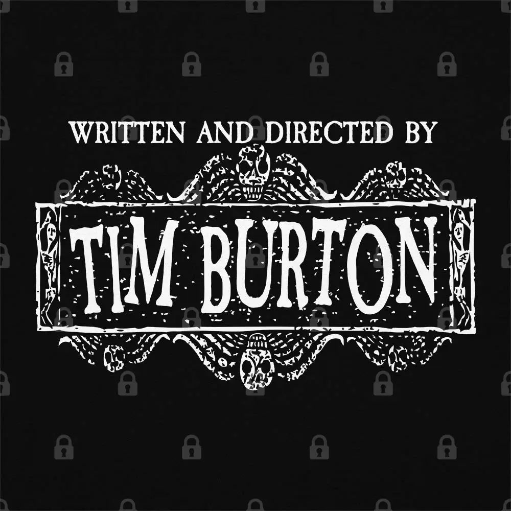 Written and Directed by Tim Burton T-Shirt - Limitee Apparel