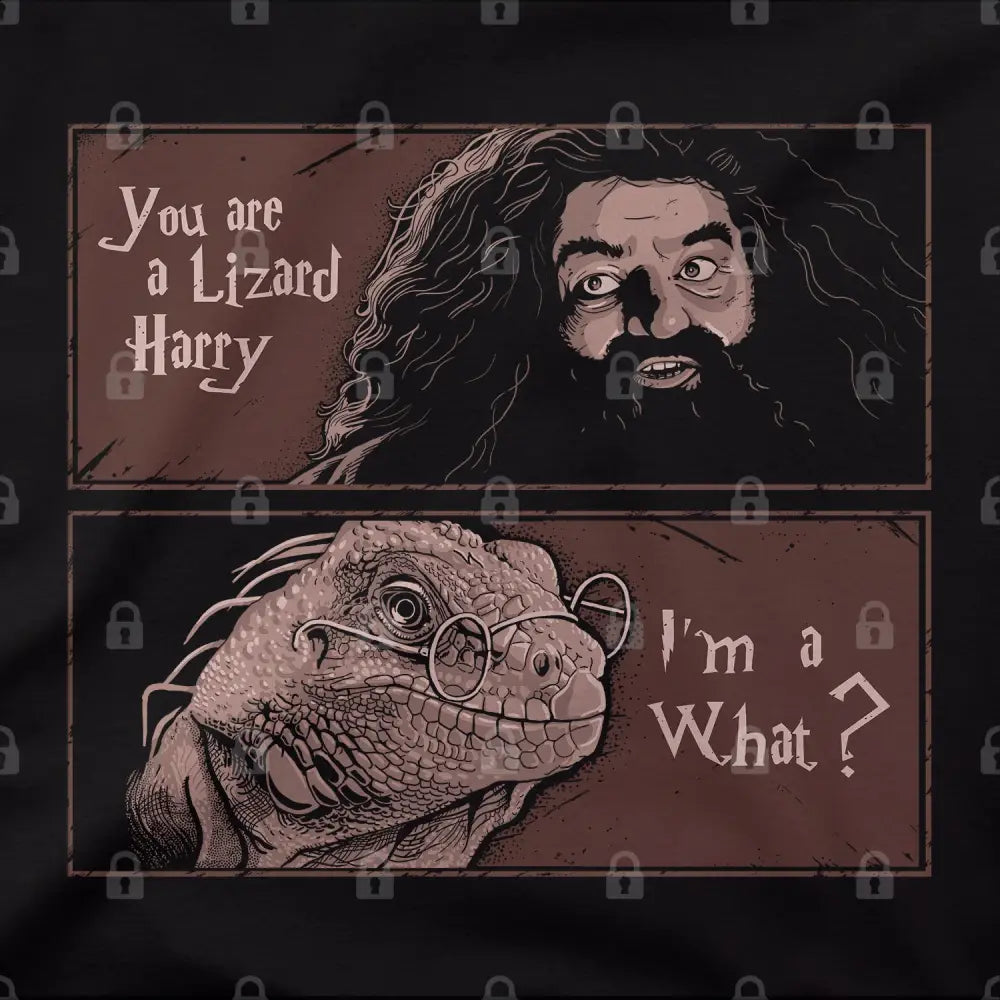 You're A Lizard T-Shirt | Pop Culture T-Shirts